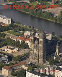 Enlarge image Cover: Die Elbe aus der Luft - Stekovics, J