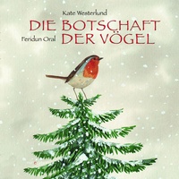 Enlarge image Cover: Die Botschaft der Vögel - minedition