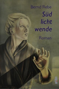 Enlarge image Cover: Südlichtwende - adlibri Verlag