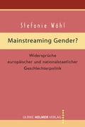 Cover: Mainstreaming Gender? - Ulrike Helmer Verlag