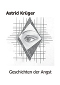 Cover: Geschichten der Angst - BoD - Books on Demand