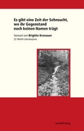 Cover: Es gibt eine Zeit der Sehnsucht, wo ihr Gegenstand noch keinen Namen tr&auml;gt - Swiridoff