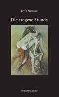 Cover: Die erogene Stunde - Schiler & M&uuml;cke