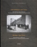Cover: Unterwegs am Golf /Along the Gulf - Schiler & M&uuml;cke