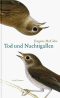 Cover: Tod und Nachtigallen - Steidl