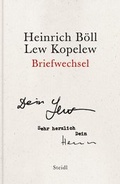 Cover: Heinrich B&ouml;ll - Lew Kopelew - Steidl