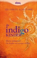 Cover: Die Indigo Kinder - KOHA-Verlag