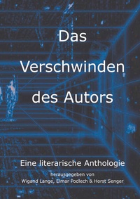 Enlarge image Cover: Das Verschwinden des Autors - BoD - Books on Demand