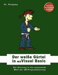 Abbildung von: Der weiße Gürtel in Visual Basic - BoD - Books on Demand
