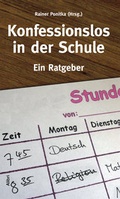 Cover: Konfessionslos in der Schule - Alibri