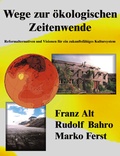 Cover: Wege zur &ouml;kologischen Zeitenwende - BoD - Books on Demand