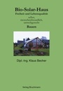 Cover: Bio-Solar-Haus - BoD - Books on Demand
