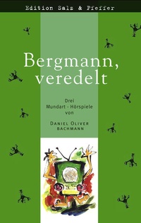 Enlarge image Cover: Bergmann, veredelt - BoD - Books on Demand