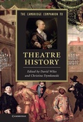 Cover: The Cambridge Companion to Theatre History - Cambridge University Press