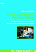 Cover: K&uuml;nste, Diversity und Kulturelle Bildung - kopaed