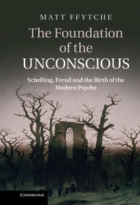 Enlarge image Cover: The Foundation of the Unconscious - Cambridge University Press
