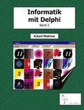 Cover: Informatik mit Delphi - Band 2 - BoD - Books on Demand