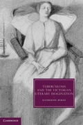 Cover: Tuberculosis and the Victorian Literary Imagination - Cambridge University Press