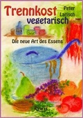 Cover: Trennkost - vegetarisch - BEST-Off-Verlag