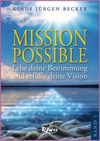 Enlarge image Cover: MISSION POSSIBLE - Band 1 - Riwei-Verlag