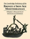 Cover: The Cambridge Prehistory of the Bronze and Iron Age Mediterranean - Cambridge University Press
