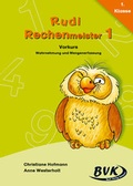 Cover: Rudi Rechenmeister 1 - Vorkurs: Wahrnehmung und Mengenerfassung - BVK Buch Verlag Kempen