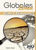 Cover: Globales Lernen: Klima & Klimawandel - BVK Buch Verlag Kempen