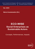 Cover: ECO-WISE - Social Enterprises as Sustainable Actors - Ehv Academicpress