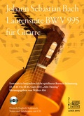 Cover: Lautensuite in g-Moll, BWV 995 eingerichtet f&uuml;r Gitarre. - Acoustic Music Books