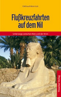 Abbildung von: Flusskreuzfahrten auf dem Nil - TRESCHER