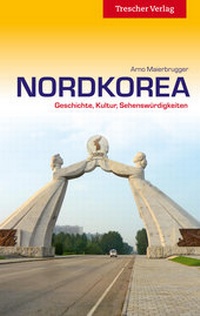 Abbildung von: Reiseführer Nordkorea - TRESCHER