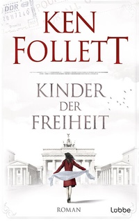 Abbildung von: Kinder der Freiheit - Bastei Lübbe