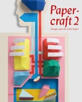 Cover: Papercraft 2 - Die Gestalten Verlag