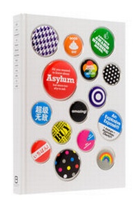 Abbildung von: The Asylum Book - Die Gestalten Verlag