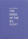 Cover: The Kings of the Bs - Verlag f&uuml;r Moderne Kunst