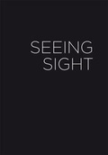 Cover: Seeing Sight - Verlag f. mod. Kunst