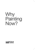 Cover: Why painting now? - Verlag f. mod. Kunst