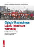 Cover: Globale Unternehmen - Lokale Interessenvertretung - VSA
