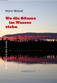 Abbildung von: Wo die Bäume im Wasser stehen - AtheneMedia