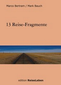 Abbildung von: 13 Reise-Fragmente - BoD - Books on Demand