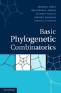 Cover: Basic Phylogenetic Combinatorics - Cambridge University Press