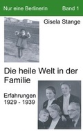 Cover: Die heile Welt in der Familie - BoD - Books on Demand