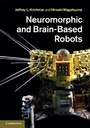 Cover: Neuromorphic and Brain-Based Robots - Cambridge University Press
