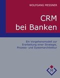 Cover: CRM bei Banken - BoD - Books on Demand
