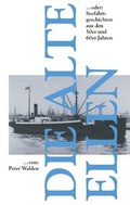 Cover: DIE ALTE ELLEN - BoD - Books on Demand
