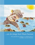 Cover: ... un de j&uuml;ngs hett Hans heeten - BoD - Books on Demand