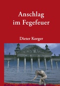 Cover: Anschlag im Fegefeuer - BoD - Books on Demand
