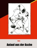 Cover: Anlauf aus der Asche - BoD - Books on Demand