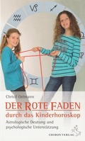 Cover: Der rote Faden durch das Kinderhoroskop - Chiron