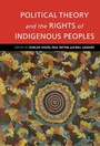 Cover: Political Theory and the Rights of Indigenous Peoples - Cambridge University Press